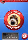 Learn English with Timmy - Volume 3 (eBook, ePUB)
