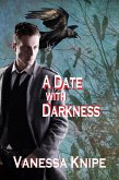 Date with Darkness: A Novel of the Theological College of St. Van Helsing (eBook, ePUB)