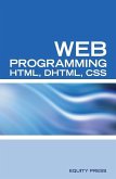 Web Programming Interview Questions with HTML, DHTML, and CSS: HTML, DHTML, CSS Interview and Certification Review (eBook, ePUB)