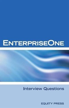 EnterpriseOne Interview Questions (eBook, ePUB) - Equity Press