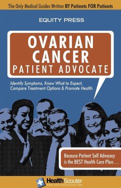 HealthScouter Ovarian Cancer Patient Advocate (eBook, ePUB) - Equity Press