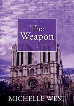 The Weapon (eBook, ePUB) - West, Michelle