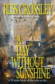 Day Without Sunshine (eBook, ePUB)