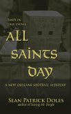 All Saints Day: A New Orleans Football Mystery (eBook, ePUB)