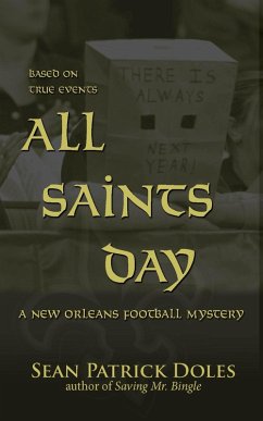 Cover All Saints Day: A New Orleans Football Mystery (eBook, ePUB)