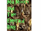 Mia Moore and the Emerald Ring (eBook, ePUB)