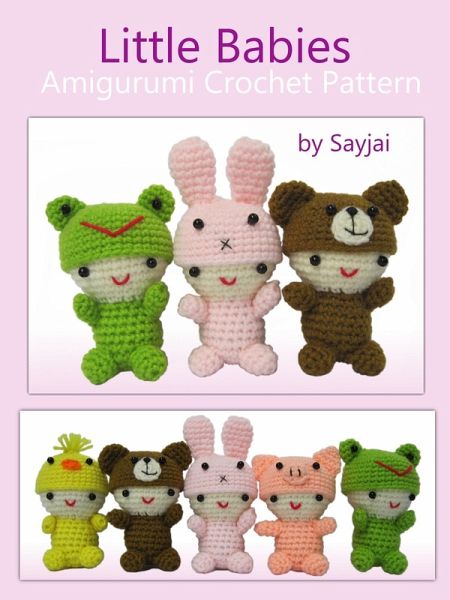Little Babies Amigurumi Crochet Pattern (eBook, ePUB) Little Babies Amigurumi Crochet Pattern (eBook, ePUB)