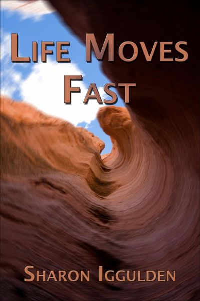 Life Moves Fast (eBook, ePUB) Life Moves Fast (eBook, ePUB)