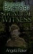 Paranormal Factor II. Supernatural... - Bild 1