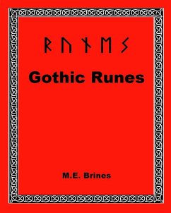 Gothic Runes (eBook, ePUB) - Brines, M. E. Gothic Runes (eBook, ePUB) - Brines, M. E.