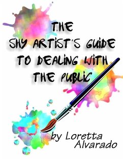 Cover Shy Artist's Guide to Dealing with the Public (eBook, ePUB)