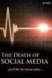 Death of Social Media (You'll Like the... - Bild 1