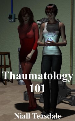 Thaumatology 101 (eBook, ePUB) - Teasdale, Niall