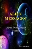 Alien Messages - News from Distant Worlds! (eBook, ePUB)