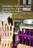 Cookbook for Hard Times (eBook, ePUB)