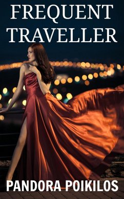 Frequent Traveller (eBook, ePUB) - Poikilos, Pandora