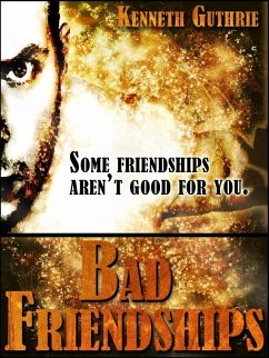 Cover Bad Friendships (Sin Fantasy Thriller Series #3) (eBook, ePUB)