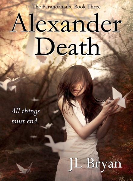 Alexander Death (The Paranormals, Book 3) (eBook, ePUB)
