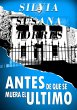 Antes De Que Se Muera El Ultimo (eBook,... - Bild 1