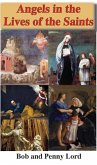 Angels in the Lives of the Saints (eBook, ePUB)