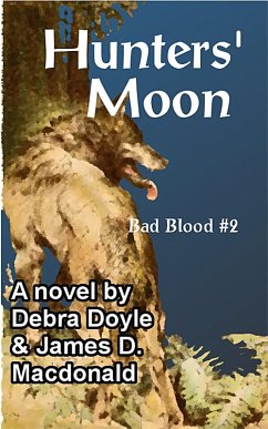 Hunters' Moon (eBook, ePUB) - Macdonald, James D.