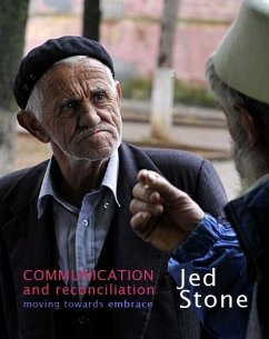 Cover Communication and Reconciliation: moving towards embrace (eBook, ePUB)