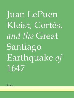 Cover Kleist, Cortés, and the Great Santiago Earthquake of 1647 (eBook, ePUB)