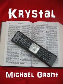 Krystal (eBook, ePUB) - Grant, Michael