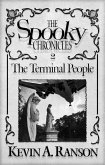 Spooky Chronicles: The Terminal People (eBook, ePUB)