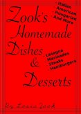 Zook's Homemade Dishes & Desserts! (eBook, ePUB)