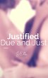 Justified: Due and Just (eBook, ePUB) - Bild 1