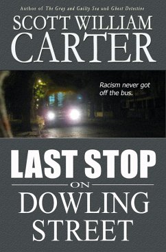 Last Stop on Dowling Street (eBook, ePUB) - Carter, Scott William