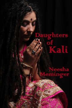 Daughters of Kali (eBook, ePUB) - Meminger, Neesha