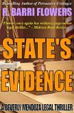 State's Evidence: A Beverly Mendoza Legal Thriller (eBook, ePUB) State's Evidence: A Beverly Mendoza Legal Thriller (eBook, ePUB)