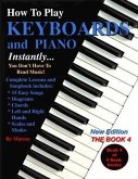 How to Play Keyboards and Piano Instantly (eBook, ePUB)