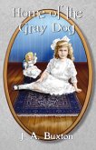 Home of the Gray Dog (eBook, ePUB)