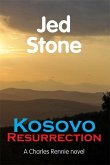 Kosovo Resurrection (eBook, ePUB)