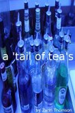 'tail of tea's (eBook, ePUB)