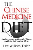 Chinese Medicine Diet (eBook, ePUB) Chinese Medicine Diet (eBook, ePUB)