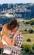 If There Hadn't Been You (eBook, ePUB) - Bild 1
