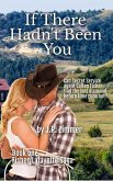 If There Hadn't Been You (eBook, ePUB)