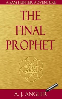 Final Prophet (eBook, ePUB) - Angler, Aj