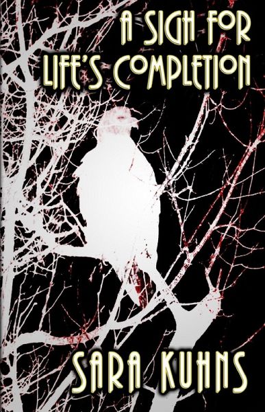 Sigh for Life's Completion (eBook, ePUB)