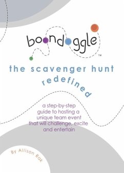 Boondoggle: The Scavenger Hunt Redefined (eBook, ePUB) - Rak, Allison