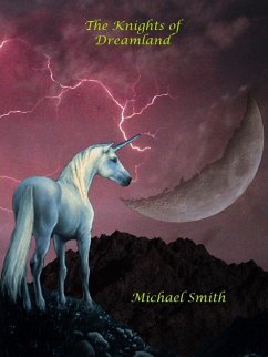 Knights of Dreamland (eBook, ePUB) - Smith, Michael