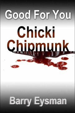 Cover Good For You Chicki Chipmunk (eBook, ePUB)