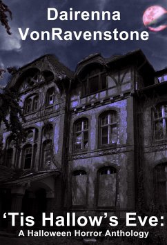 Cover 'Tis Hallow's Eve: A Halloween Horror Anthology (eBook, ePUB)