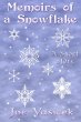 Memoirs of a Snowflake (eBook, ePUB) - Bild 1