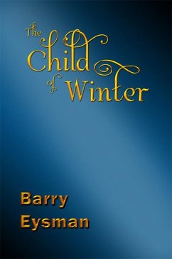 Child of Winter (eBook, ePUB) - Eysman, Barry