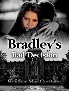 Cover Bradley's Bad Decision (eBook, ePUB)